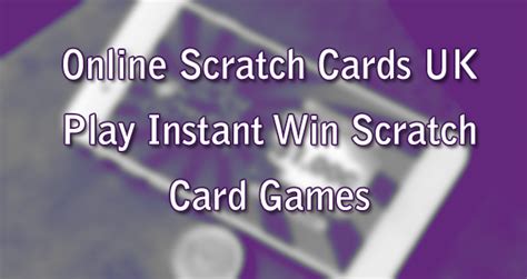 play scratch cards|Play Scratchcard Games Online For Instant Wins .